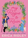 Cover image for My Rogue to Ruin